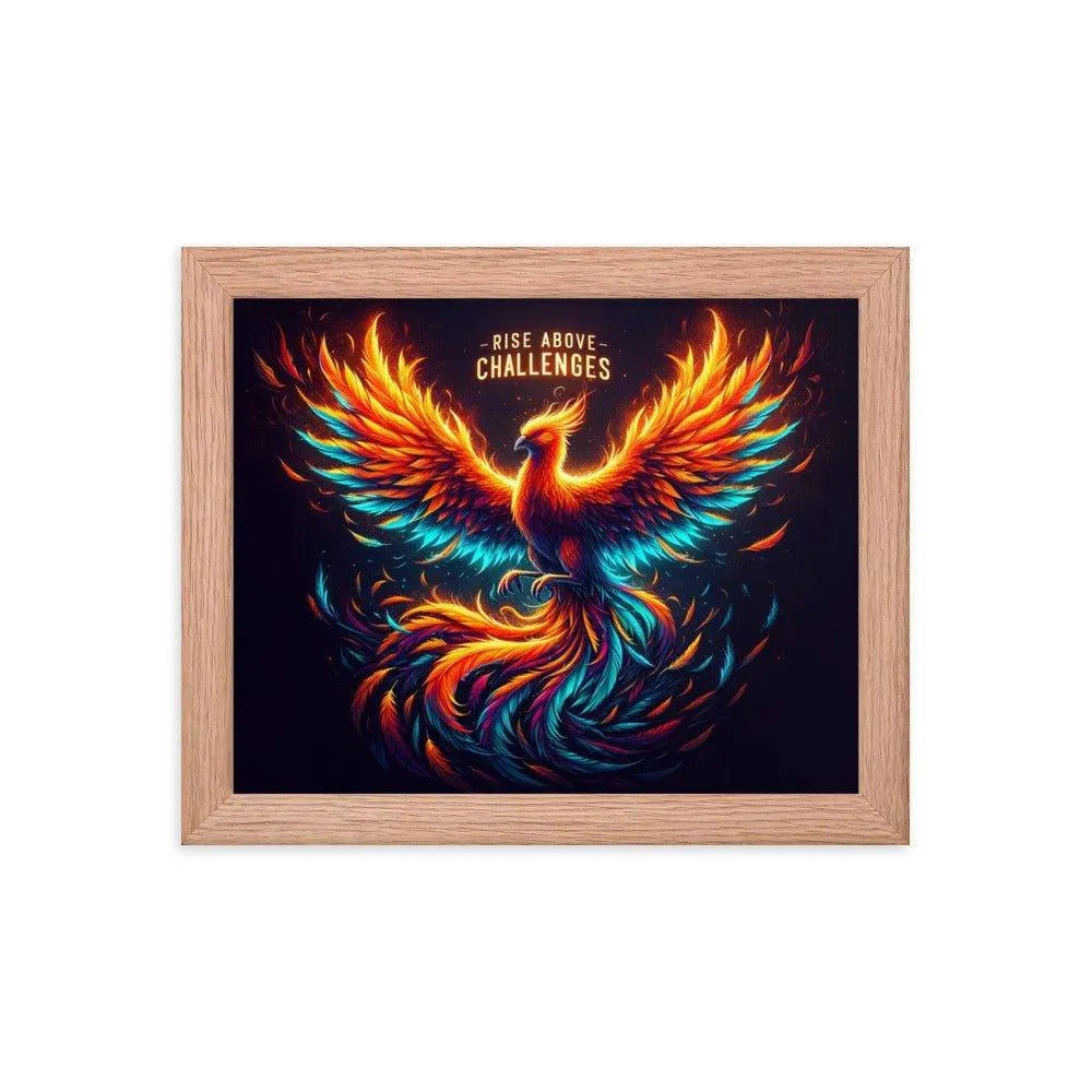 'Rise Above Challenges' Phoenix Rising Strength Inspirational Art Framed Poster - Oh Posters